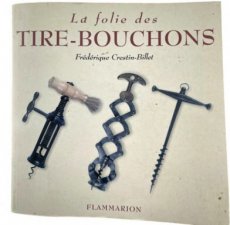 La Folie des tire-bouchons   ref 845